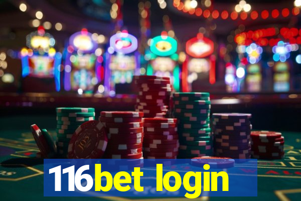 116bet login